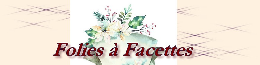Folies à Facettes